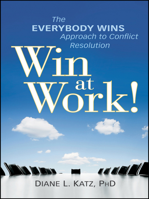 Title details for Win at Work! by Diane Katz - Available